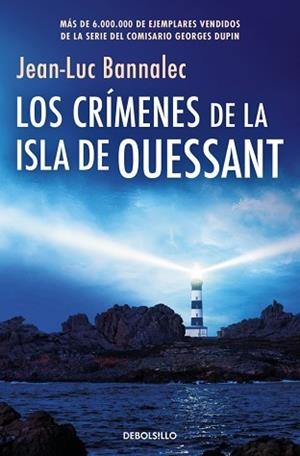 CRÍMENES DE LA ISLA DE OUESSANT (COMISARIO DUPIN 13) | 9788466389792 | BANNALEC, JEAN-LUC