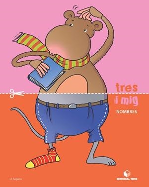 TRES I MIG - QUADERN DE NÚMEROS | 9788430709434 | SEGARRA NEIRA, JOSEP LLUÍS