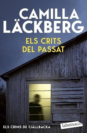 CRITS DEL PASSAT (ELS CRIMS DE FJÄLLBACKA) | 9791387802691 | LÄCKBERG, CAMILLA