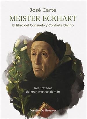MEISTER ECKHART. EL LIBRO DEL CONSUELO Y CONFORTE DIVINO | 9788433032799 | CARTE RÍPODAS, JOSÉ