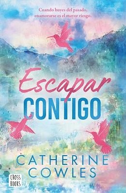 ESCAPAR CONTIGO | 9788408322955 | COWLES, CATHERINE
