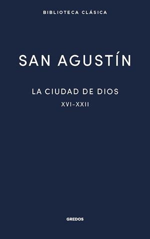 CIUDAD DE DIOS III. LIBROS XVI-XXII | 9788424940034 | SAN AGUSTÍN