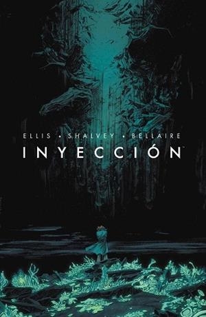 INYECCIÓN 1 | 9788467923674 | BELLAIRE, JORDIE / ELLIS, WARREN / , FONOGRAFIKS / SHALVEY, DECLAN