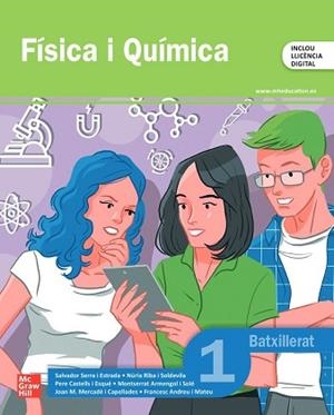 FÍSICA I QUÍMICA 1R BATXILLERAT | 9788448649647 | MERCADÉ I CAPELLADES, JOAN / CASTELLS I ESQUÉ,PERE,  / RIBA I SOLDEVILA,NÚRIA,  / ANDREU I MATEU,FRA