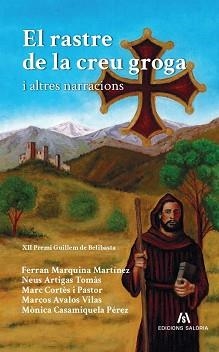 RASTRE DE LA CREU GROGA I ALTRES NARRACIONS | 9791399198942