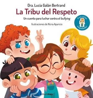 TRIBU DEL RESPETO | 9788408312512 | GALAN BERTRAND, LUCIA