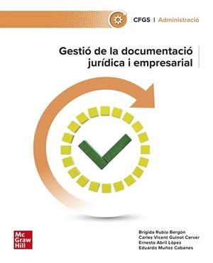 GESTIÓ DE LA DOCUMENTACIÓ JURÍDICA I EMPRESARIAL | 9788448643577 | RUBIO,BRÍGIDA / MUÑOZ CABANES,EDUARDO