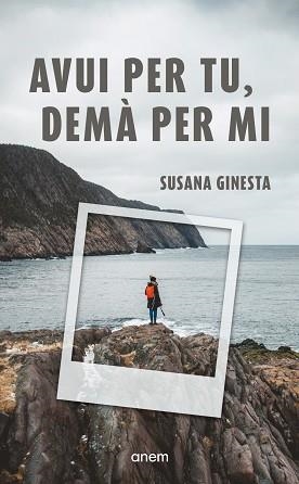 AVUI PER TU, DEMÀ PER MI | 9788418865671 | GINESTA, SUSANA