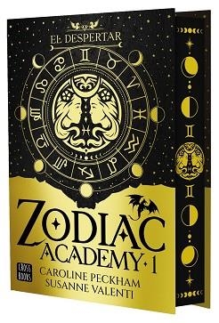 ZODIAC ACADEMY 1. EL DESPERTAR. EDICIÓN ESPECIAL | 9788408324294 | PECKHAM, CAROLINE / VALENTI, SUSANNE