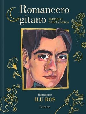 ROMANCERO GITANO (EDICIÓN ILUSTRADA) | 9788426434173 | GARCÍA LORCA, FEDERICO / ROS, ILU