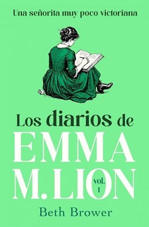 DIARIOS DE EMMA M. LION 1 | 9791387845940 | BROWER, BETH
