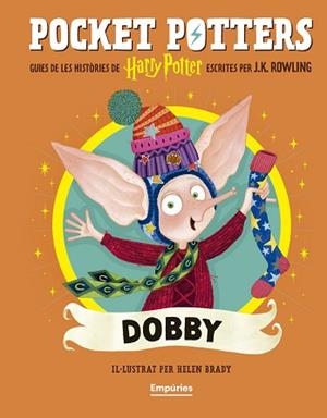 DOBBY (POCKET POTTERS 7) | 9791387736392 | ROWLING, J.K. / BRADY, HELEN