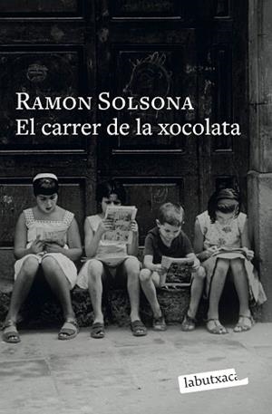 CARRER DE LA XOCOLATA | 9791387802769 | SOLSONA, RAMON