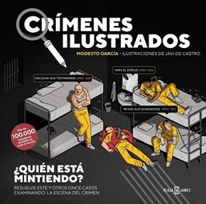 CRÍMENES ILUSTRADOS - ¿QUIÉN ESTÁ MINTIENDO? (EDICIÓN TAPA BLANDA) | 9788401042164 | GARCÍA, MODESTO
