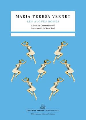 ALGUES ROGES | 9788416726752 | VERNET, MARIA TERESA VERNET
