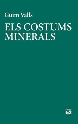 COSTUMS MINERALS | 9788429783728 | VALLS SOLER, GUIM
