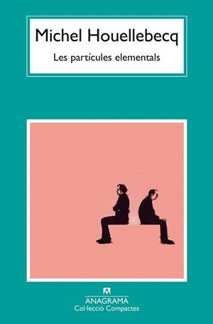 PARTÍCULES ELEMENTALS | 9788433949813 | HOUELLEBECQ MICHEL