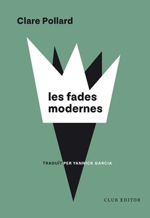 FADES MODERNES | 9788473294973 | POLLARD, CLARE