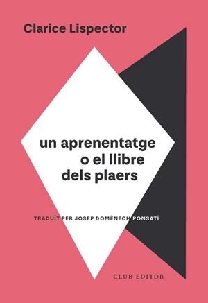 APRENENTATGE O EL LLIBRE DELS PLAERS | 9788473295130 | LISPECTOR, CLARICE