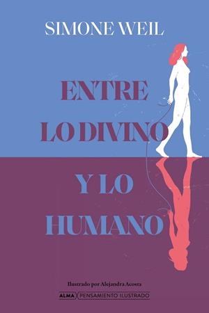 ENTRE LO DIVINO Y LO HUMANO | 9791387752644 | WEIL, SIMONE