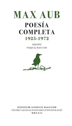 MAX AUB. POESÍA COMPLETA (1925-1972) | 9788411561266