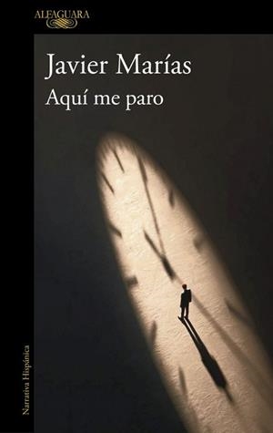 AQUÍ ME PARO | 9791387975449 | MARIAS, JAVIER