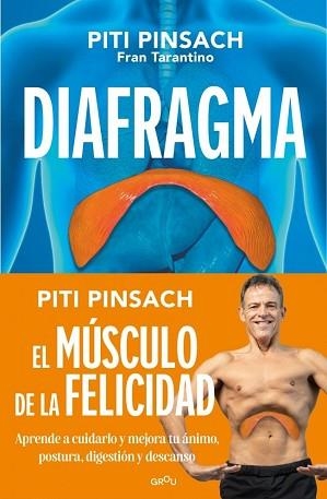 DIAFRAGMA: EL MÚSCULO DE LA FELICIDAD | 9791387972875 | PINSACH, PITI / TARANTINO, FRAN