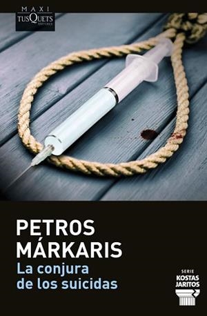CONJURA DE LOS SUICIDAS | 9788411074377 | MARKARIS, PETROS