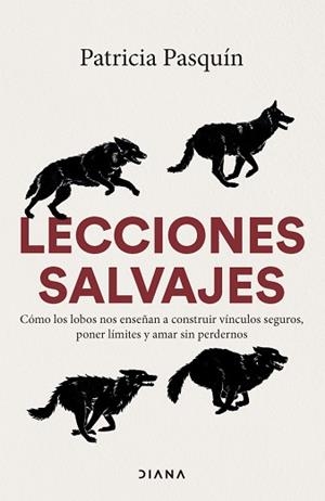LECCIONES SALVAJES | 9788411193320 | PASQUÍN, PATRICIA