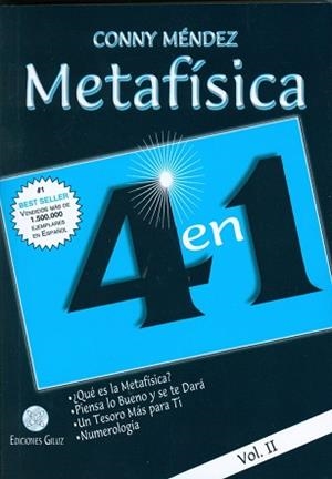 METAFÍSICA 4 EN 1: QUÉ ES LA METAFÍSICA?, PIENSA LO BUENO Y SE TE DARÁ, UN TESOR | 9789806114098 | CONNY MENDEZ