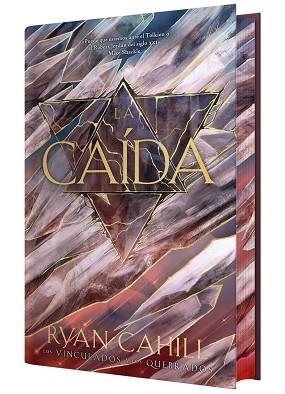CAÍDA (LOS VINCULADOS Y LOS QUEBRADOS) | 9791388204210 | RYAN, CAHILL