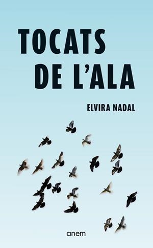 TOCATS DE L'ALA | 9788418865664 | NADAL, ELVIRA