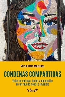 CONDENAS COMPARTIDAS | 9788491364313 | ORTÍN I MARTÍNEZ, NÚRIA