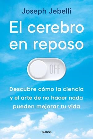 CEREBRO EN REPOSO | 9788449345685 | JEBELLI, JOSEPH