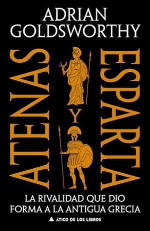 ATENAS Y ESPARTA | 9791387592738 | GOLDSWORTHY, GOLDSWORTHY ADRIAN