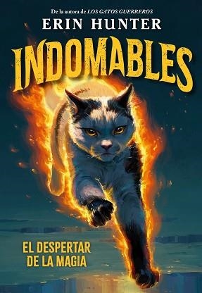 INDOMABLES 1. EL DESPERTAR DE LA MAGIA | 9791388042027 | ERIN, HUNTER