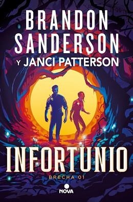 INFORTUNIO (TRILOGÍA DE LA BRECHA 1) | 9788410466180 | SANDERSON, BRANDON / PATTERSON, JANCI