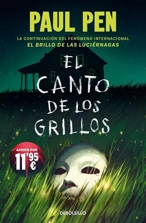 CANTO DE LOS GRILLOS (SERIE LUCIÉRNAGAS 2) | 9788466389891 | PEN, PAUL
