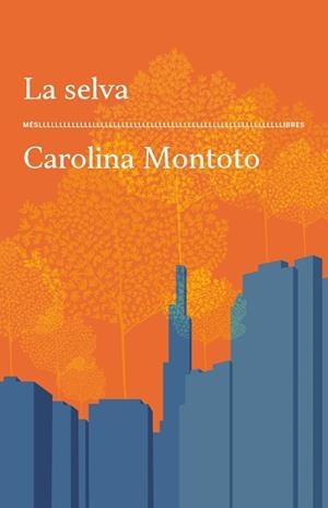 SELVA LA | 9788417353773 | MONTOTO, CAROLINA