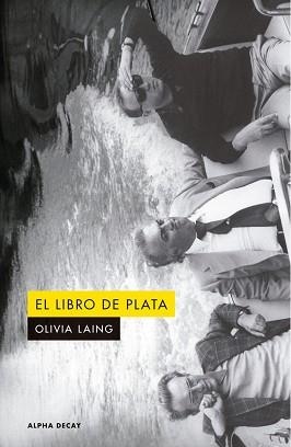 LIBRO DE PLATA | 9791399126068 | LAING, OLIVIA