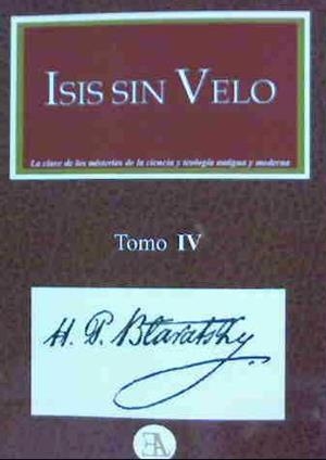 ISIS SIN VELO. TOMO 4 | 9788499501710 | BLAVATSKY, HELENA PETOVNA