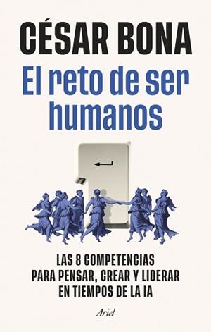 RETO DE SER HUMANOS | 9788434440821 | BONA GARCÍA, CÉSAR