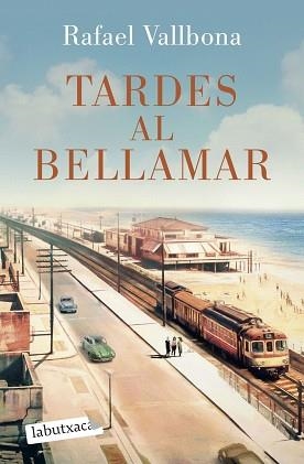 TARDES AL BELLAMAR | 9791387802752 | VALLBONA, RAFAEL