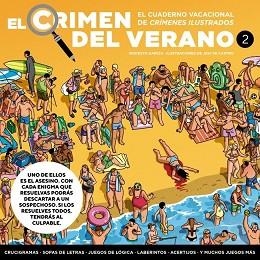 CRIMEN DEL VERANO. EL CUADERNO VACACIONAL DE CRÍMENES ILUSTRADOS 2 | 9788401039058 | GARCÍA, MODESTO