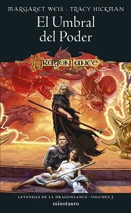 LEYENDAS DE LA DRAGONLANCE Nº 03/03 EL UMBRAL DEL PODER | 9788445011171 | HICKMAN, TRACY / WEIS, MARGARET WEIS