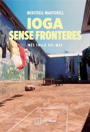 IOGA SENSE FRONTERES | 9788411270847 | MARTORELL, MERITXELL