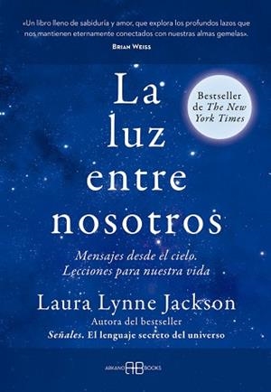 LUZ ENTRE NOSOTROS | 9788419510686 | JACKSON, LAURA LYNNE