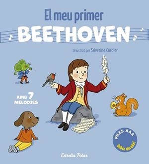MEU PRIMER BEETHOVEN. AMB 7 MELODIES | 9791387783280 | CORDIER, SEVERINE