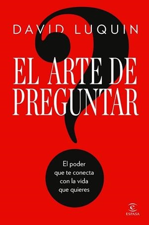 ARTE DE PREGUNTAR | 9788467083552 | LUQUIN, DAVID