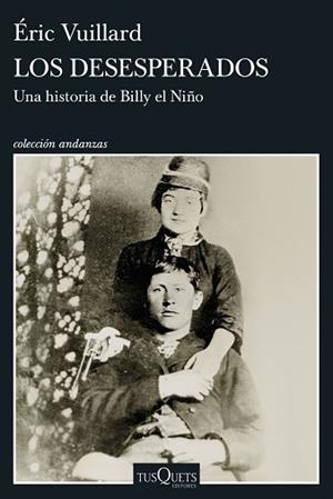 DESESPERADOS LOS | 9788411078436 | VUILLARD, ERIC